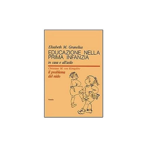 Stock image for Educazione nella prima infanzia for sale by libreriauniversitaria.it