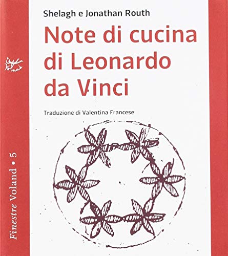 Stock image for Note di cucina di leonardo da vinci for sale by Tomi di Carta di Michele Bonelli