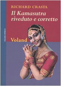 9788888700458: Il Kamasutra riveduto e corretto