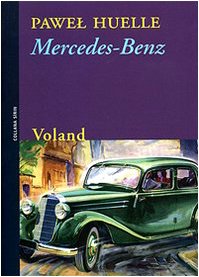 Stock image for Mercedes-Benz. Da alcune lettere a Hrabal for sale by libreriauniversitaria.it