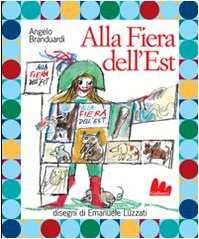 Beispielbild fr Alla fiera dell'Est. Con CD Audio zum Verkauf von medimops