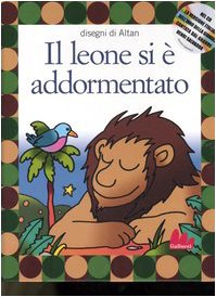 9788888716787: Il leone si  addormentato. Con CD Audio