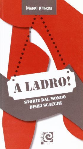 Stock image for A ladro! for sale by libreriauniversitaria.it