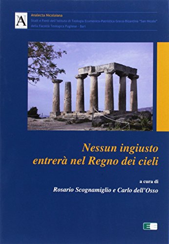 9788888758510: Nessun ingiusto entrer nel regno dei cieli (Analecta nicolaiana)