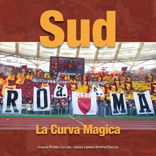 9788888771533: Sud. La curva magica