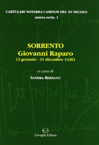 Sorrento: Giovanni Raparo (3 gennaio-31 dicembre 1436).