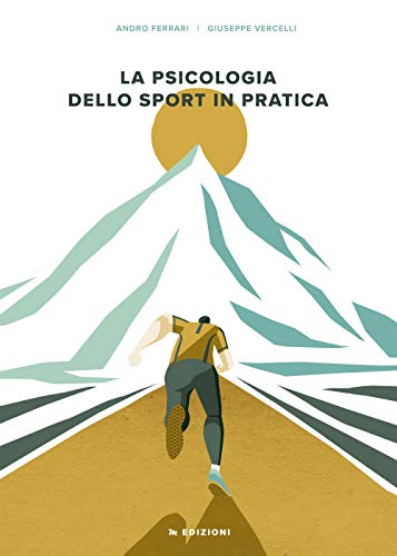 Beispielbild fr La psicologia dello sport in pratica zum Verkauf von medimops