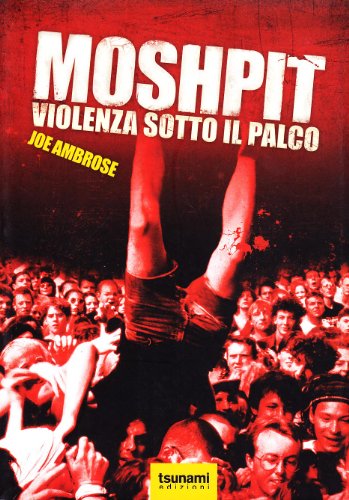 Beispielbild fr JOE AMBROSE - MOSHPIT - VIOLEN zum Verkauf von libreriauniversitaria.it