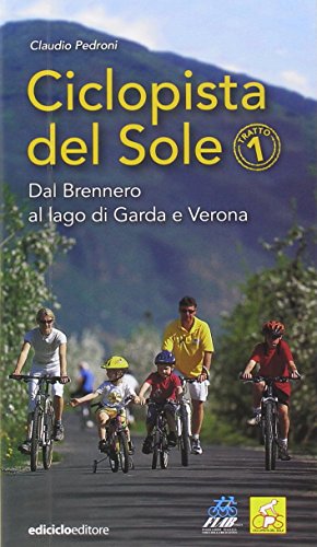 Beispielbild fr Ciclopista del sole zum Verkauf von Reuseabook