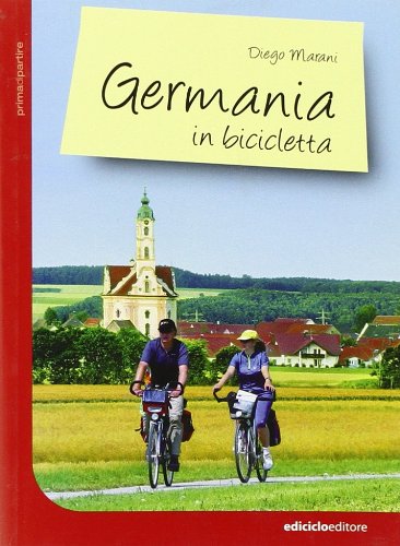 Imagen de archivo de Germania in bicicletta a la venta por libreriauniversitaria.it