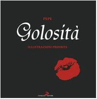 9788888833453: Golosit. Illustrazioni proibite