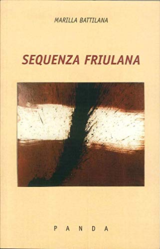 9788888852119: Sequenza friulana. Ediz. italiana e inglese