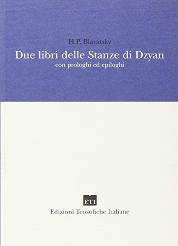 Stock image for Due libri delle stanze di Dzyan con prologhi ed epiloghi for sale by medimops