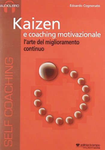 Imagen de archivo de Kaizen e coaching internazionale. CD Audio a la venta por libreriauniversitaria.it