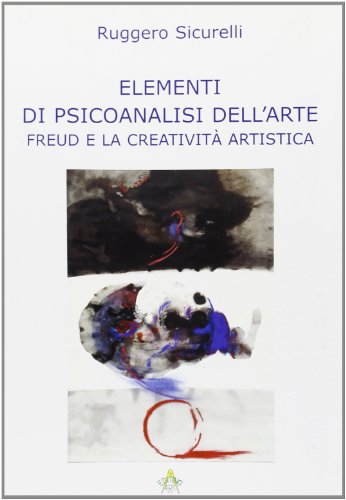 9788888879215: Elementi di psicoanalisi dell'arte