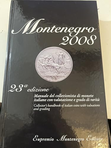 Beispielbild fr Montenegro 2007. Manuale del collezionista di monete italiane con valutazione e grado di rarit zum Verkauf von medimops