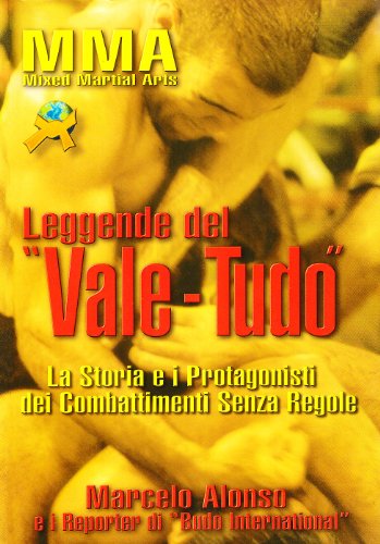 Leggende del Vale Tudo (9788888911366) by Unknown Author