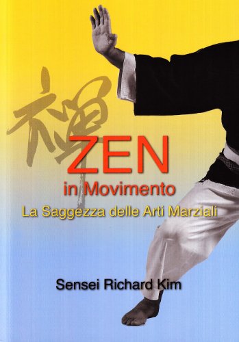 Zen in movimento (9788888911427) by Unknown Author