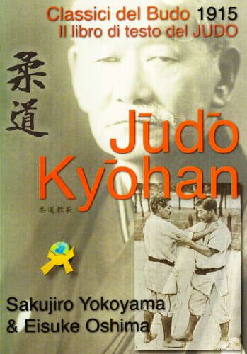 Stock image for Judo kyohan. Calssici del budo 1915 for sale by Revaluation Books
