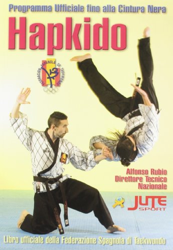 Stock image for Hapkido. Programma ufficiale fino alla cintura nera for sale by Librera Virtual DPL