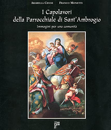 9788888916231: I capolavori della Parrocchiale di Sant'Ambrogio