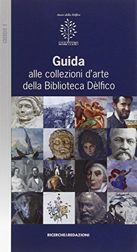 9788888925363: Guida alle collezioni d'arte della biblioteca Dlfico (Guide)