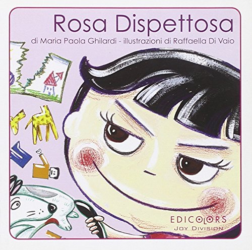 Stock image for Rosa dispettosa for sale by Brook Bookstore