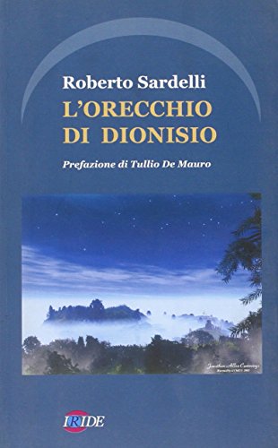 9788888947174: L'orecchio di Dionisio