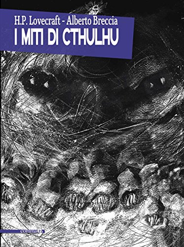 9788888960012: I miti di Cthulhu (Alberto Breccia)