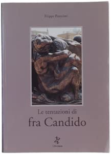 9788888969558: Le tentazioni di Fra Candido.