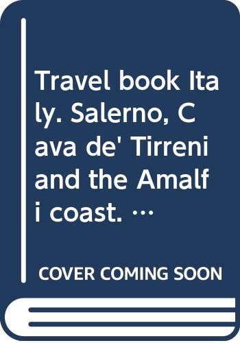 9788888986425: Travel book Italy. Salerno, Cava de' Tirreni and the Amalfi coast. Con gadget (Itinerari)