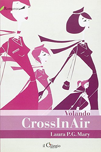 Beispielbild fr CrossInAir. Volando (Romanzo) zum Verkauf von medimops