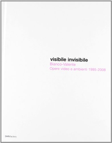 9788889005392: Visibile-invisibile. Opere, video e ambienti 1995-2008. Ediz. italiana e inglese