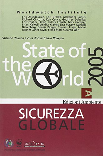 Beispielbild fr State of the World 2005. Sicurezza globale (Annuari) zum Verkauf von Buchpark