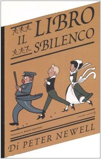 9788889025543: Il libro sbilenco. Ediz. illustrata