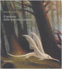 Beispielbild fr Il mistero delle antiche creature. Ediz. illustrata zum Verkauf von Ammareal