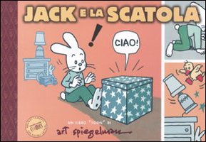 Jack e la scatola (9788889025987) by Spiegelman, Art