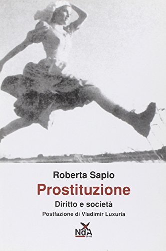 Imagen de archivo de Prostituzione. Diritto e societ a la venta por libreriauniversitaria.it