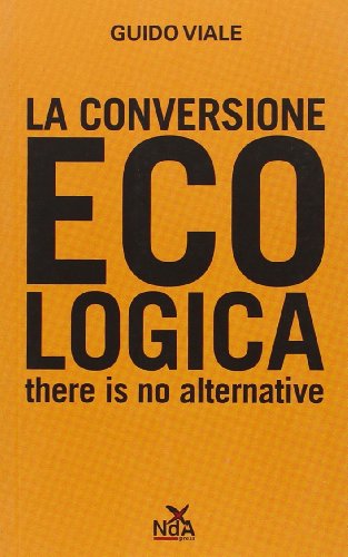 Imagen de archivo de La conversione ecologica a la venta por medimops