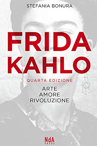 Imagen de archivo de FRIDA KAHLO QUARTA EDIZIONE a la venta por Brook Bookstore