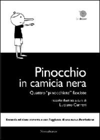 9788889056752: Pinocchio in camicia nera. Quattro pinocchiate fasciste