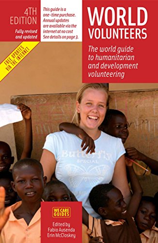 9788889060131: World Volunteers: The World Guide to Humanitarian and Development Volunteering (World Volunteers: The World Guide to Humanitarian & Development Volu) [Idioma Ingls]