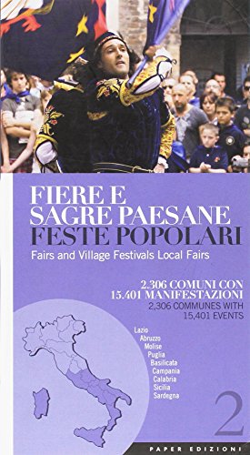 9788889074114: Fiere e sagre paesane. Feste popolari. Regioni del centro-sud Italia (Vol. 2)