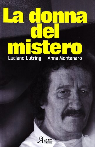 9788889079867: La donna del mistero