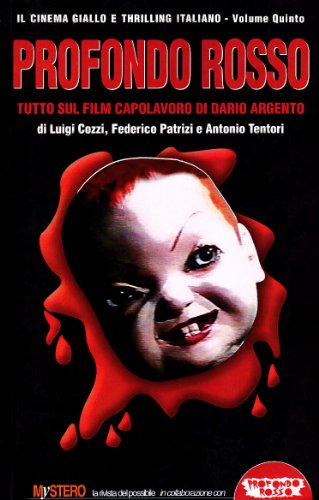 Beispielbild fr Profondo rosso. Tutto sul film capolavoro di Dario Argento zum Verkauf von medimops