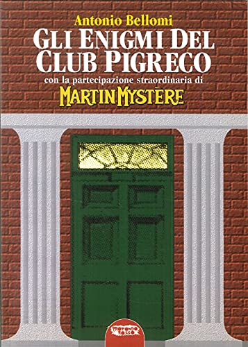 Beispielbild fr ENIGMI DEL CLUB PIGRECO (GLI) zum Verkauf von libreriauniversitaria.it