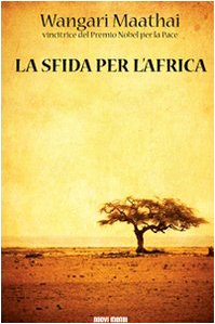 9788889091708: La sfida per l'Africa