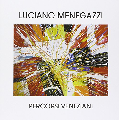 9788889105351: Percorsi veneziani. Ediz. illustrata