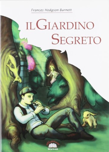 Stock image for Il giardino segreto for sale by medimops