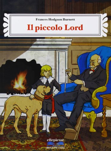 9788889118726: Il piccolo lord. Con e-book. Con espansione online